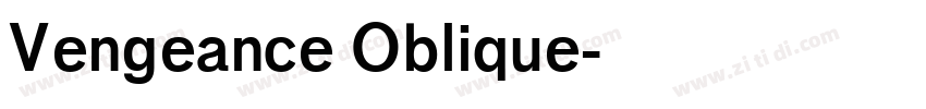 Vengeance Oblique字体转换